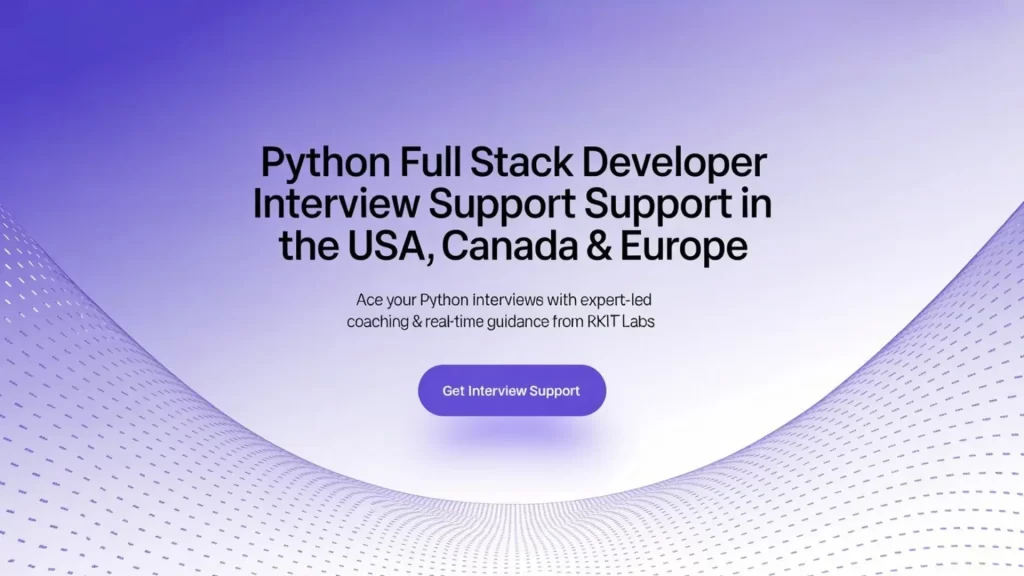 python developer interview support - rkitlabs