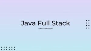 java-full-stack - RKitlabs