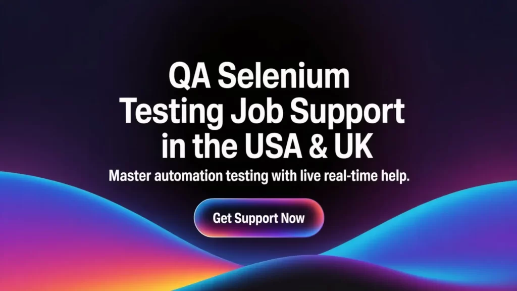 QA Selenium Testing Job Support in the USA, UK and Canada - rkitlabs